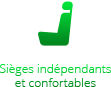 Sièges indépendants et confortables