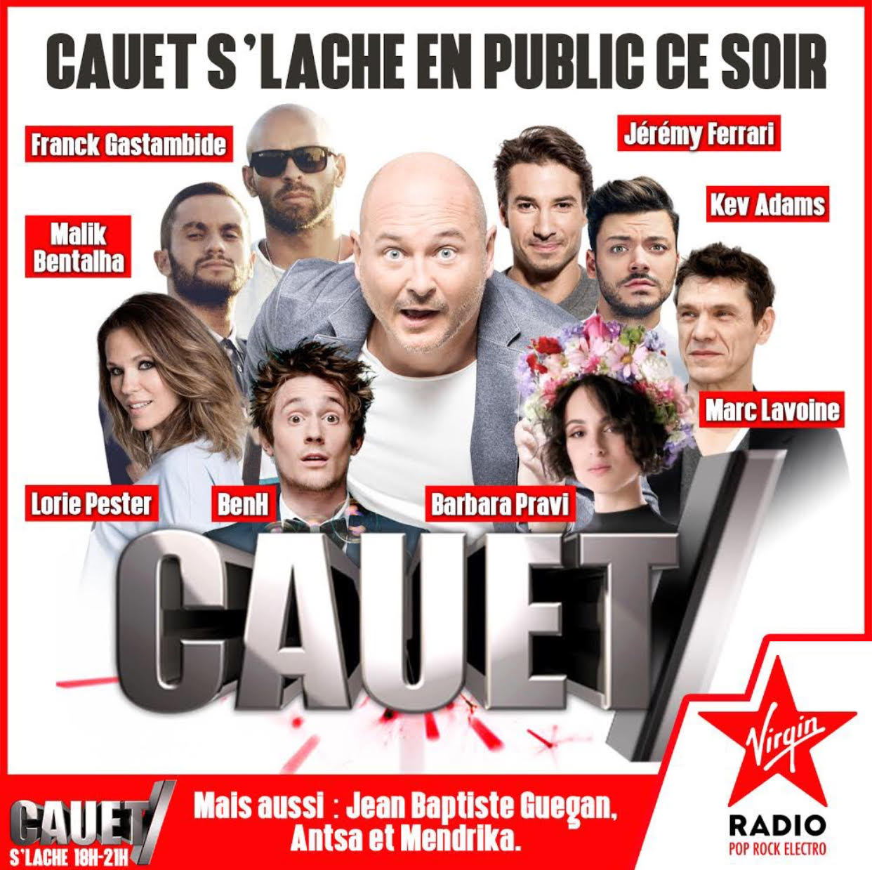 Emission CAUET S'LACHE sur Virgin Radio